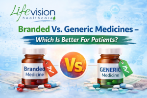 Branded Vs. Generic Medicines – Which Is Better For Patients?